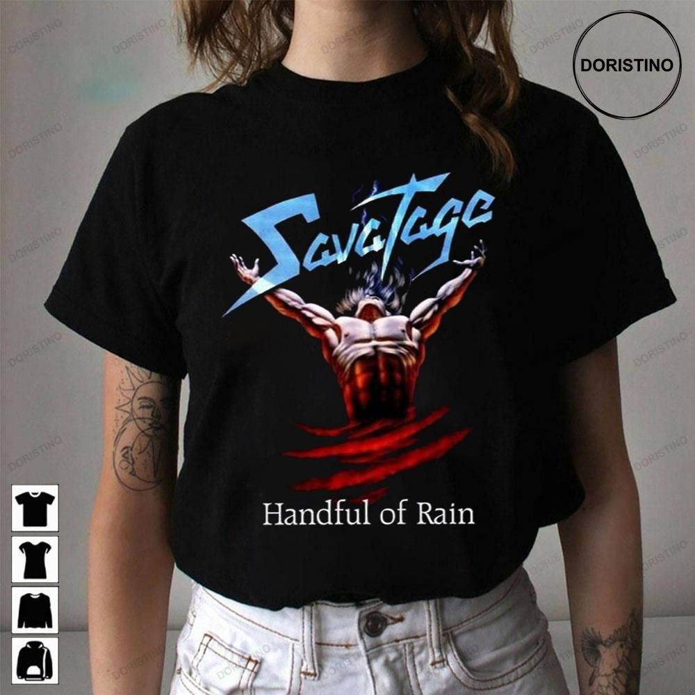 Handful Of Rain Savatage Awesome Shirts